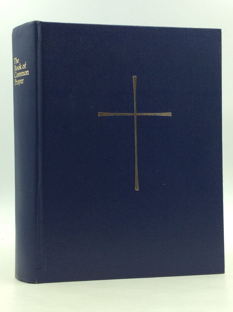 Item #166163 THE BOOK OF COMMON PRAYER and Administration of the Sacraments and Other Rites and Ceremonies of the Church Together with the Psalter or Psalms of David. Episcopal Church.