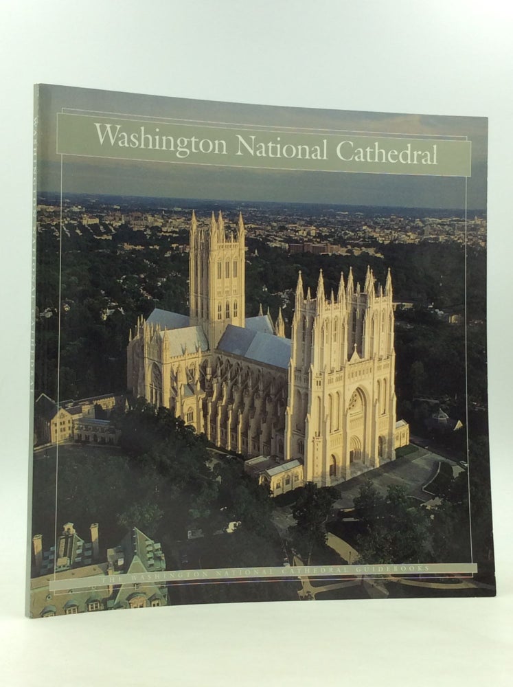 Item #166242 WASHINGTON NATIONAL CATHEDRAL. Research Anne-Catherine Fallen, Ltd Design, ed.