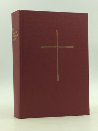 Item #166260 THE BOOK OF COMMON PRAYER and Administration of the Sacraments and Other Rites and...