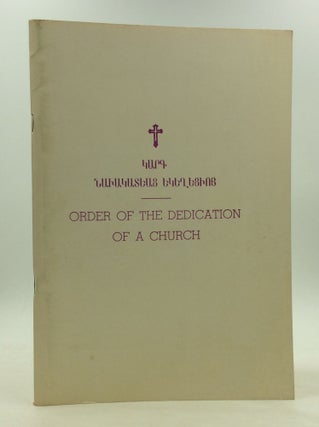 Item #166509 ORDER OF THE DEDICATION OF A CHURCH
