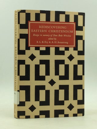 Item #166901 RE-DISCOVERING EASTERN CHRISTENDOM: Essays in Commemoration of Dom Bede Winslow. A...