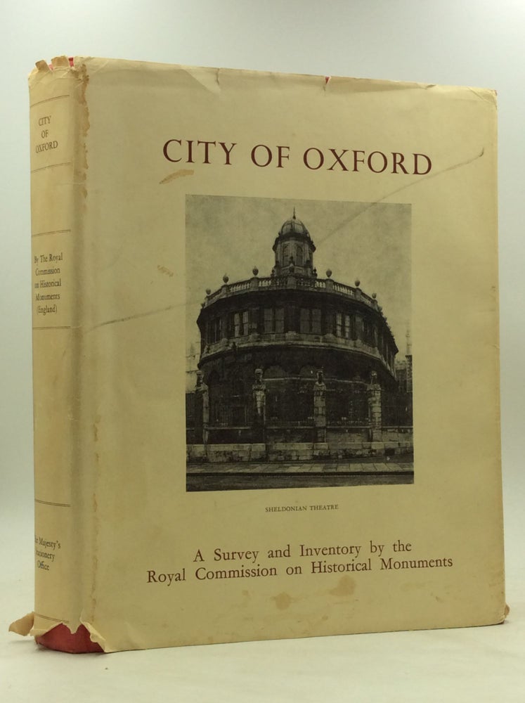 Item #166968 AN INVENTORY OF THE HISTORICAL MONUMENTS IN THE CITY OF OXFORD. England Royal Commission on Historical Monuments.