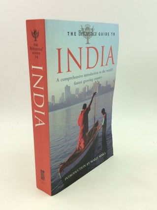 Item #167180 THE BRITANNICA GUIDE TO INDIA: A Comprehensive Introduction to the World's Fastest...