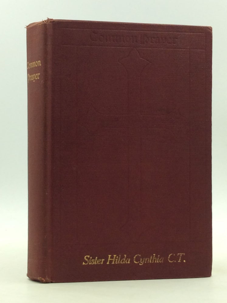 Item #167197 THE BOOK OF COMMON PRAYER and Administration of the Sacraments and Other Rites and Ceremonies of the Church According to the Use of the Protestant Episcopal Church in the United States of America: Together with the Psalter or Psalms of David. Episcopal Church.