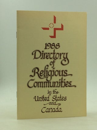 Item #167315 1988 DIRECTORY OF RELIGIOUS COMMUNITIES in the United States and Canada