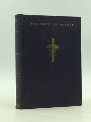 Item #167394 THE BOND OF HONOUR: A Marriage Handbook. Burton Scott Easton, Howard Chandler Robbins