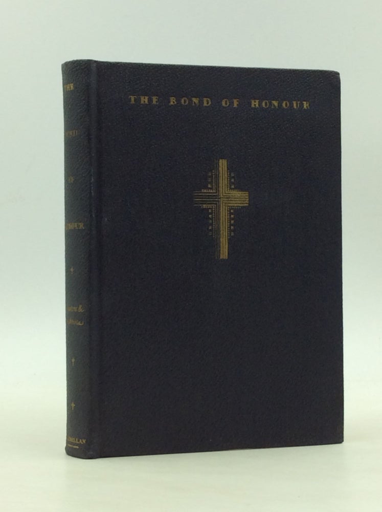 Item #167394 THE BOND OF HONOUR: A Marriage Handbook. Burton Scott Easton, Howard Chandler Robbins.
