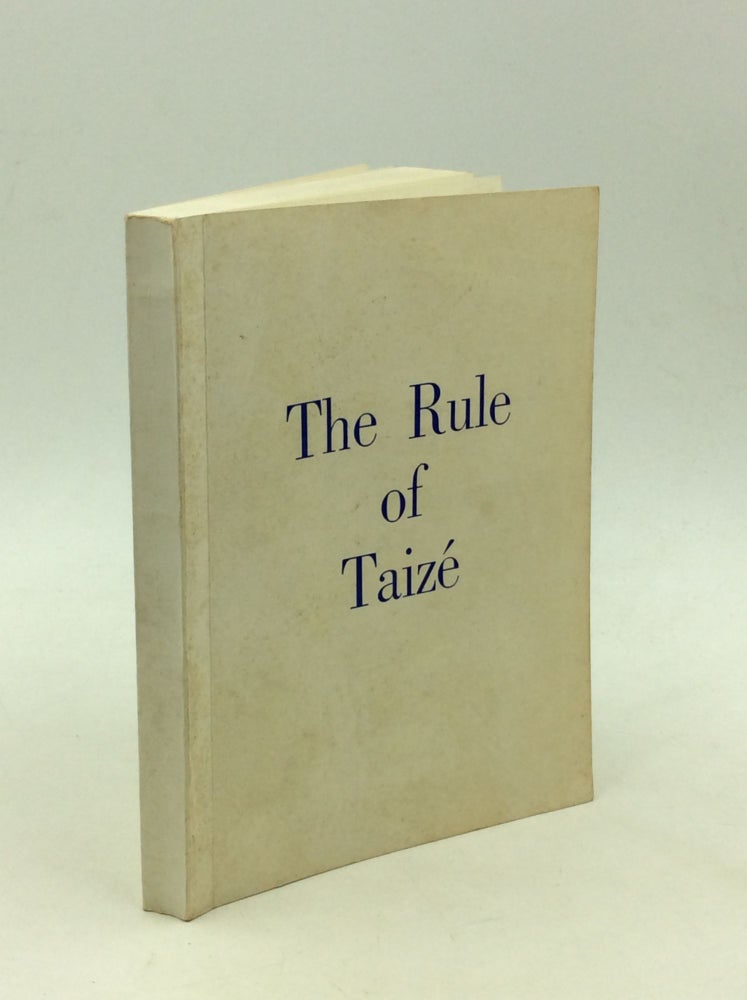 Item #167397 THE RULE OF TAIZE in French and English