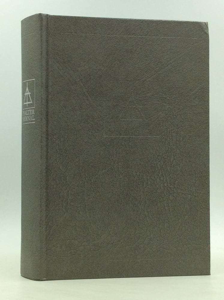 Item #167434 PSALTER HYMNAL: Including the Psalms, Bible Songs, Hymns, Ecumenical Creeds, Doctrinal Standards, and Liturgical Forms of the Christian Reformed Church in North America