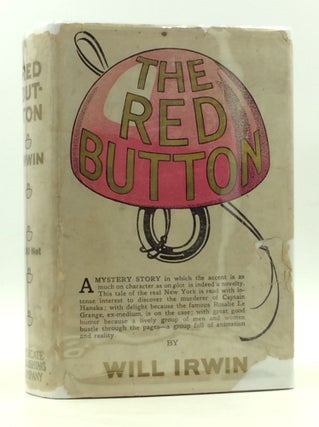 Item #167563 THE RED BUTTON. Will Irwin