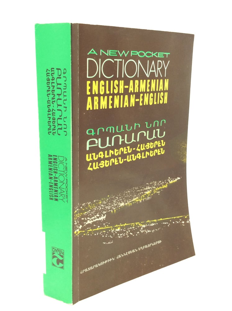 Item #168340 A NEW POCKET DICTIONARY: English-Armenian, Armenian-English. Ohannes, Sossie Hannessian.