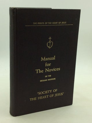Item #168590 MANUAL FOR THE NOVICES of the Secular Institute. The Priests of the Haert of Jesus