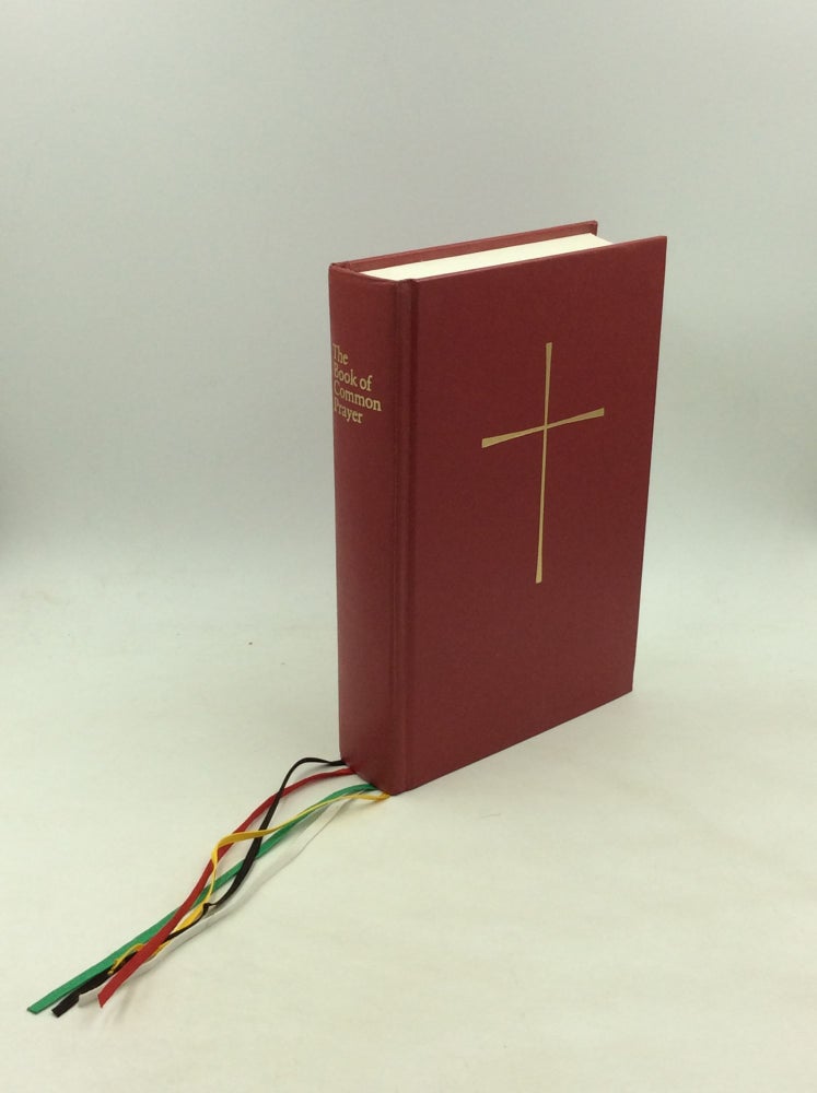 Item #168744 [Proposed] THE BOOK OF COMMON PRAYER and Administration of the Sacraments and Other Rites and Ceremonies of the Church Together with the Psalter or Psalms of David According to the Use of the Episcopal Church. Episcopal Church.