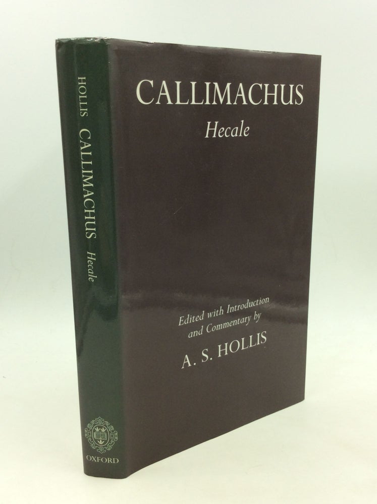 Item #169054 CALLIMACHUS: Hecale. ed A S. Hollis.