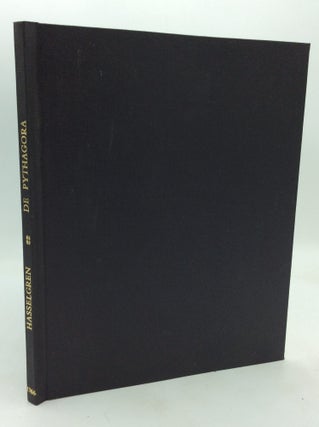 DISSERTATIO HISTORICO-LITTERARIA DE PYTHAGORA, quam cum Consensu Amplissimae Facultatis Philosophicae in Regia Academia Gothorum Carolina, Praeside D. Johan. Corylander S.S. Theol. Doctor. & Reg. Bobliothecario, pro Gradu Magisterii, Publicae Ventilationi Sistit Haraldus H. Hasselgren, V. Gothus ad Diem Junii MDCCLXVI