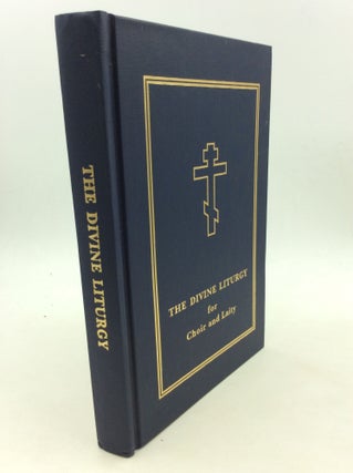 Item #169709 THE DIVINE LITURGY FOR CHOIR AND LAITY