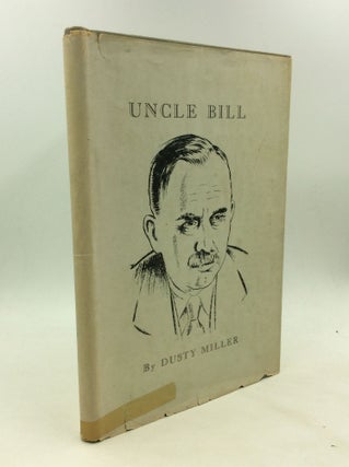Item #169793 UNCLE BILL. Dusty Miller