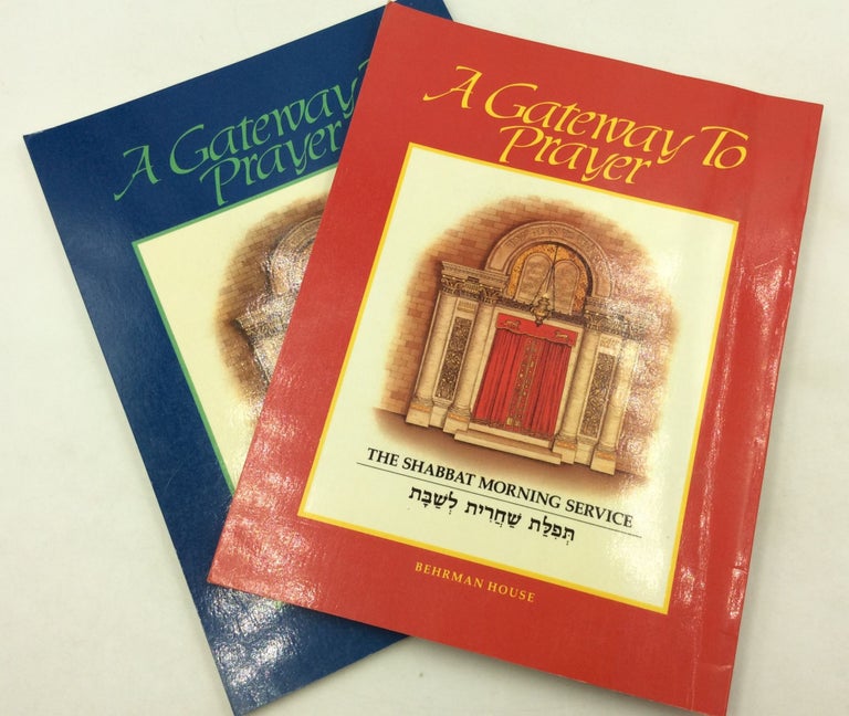 Item #169834 A GATEWAY TO PRAYER: The Shabbat Morning Service (2 volumes). Chaim Stern, Roberta Osser Baum.