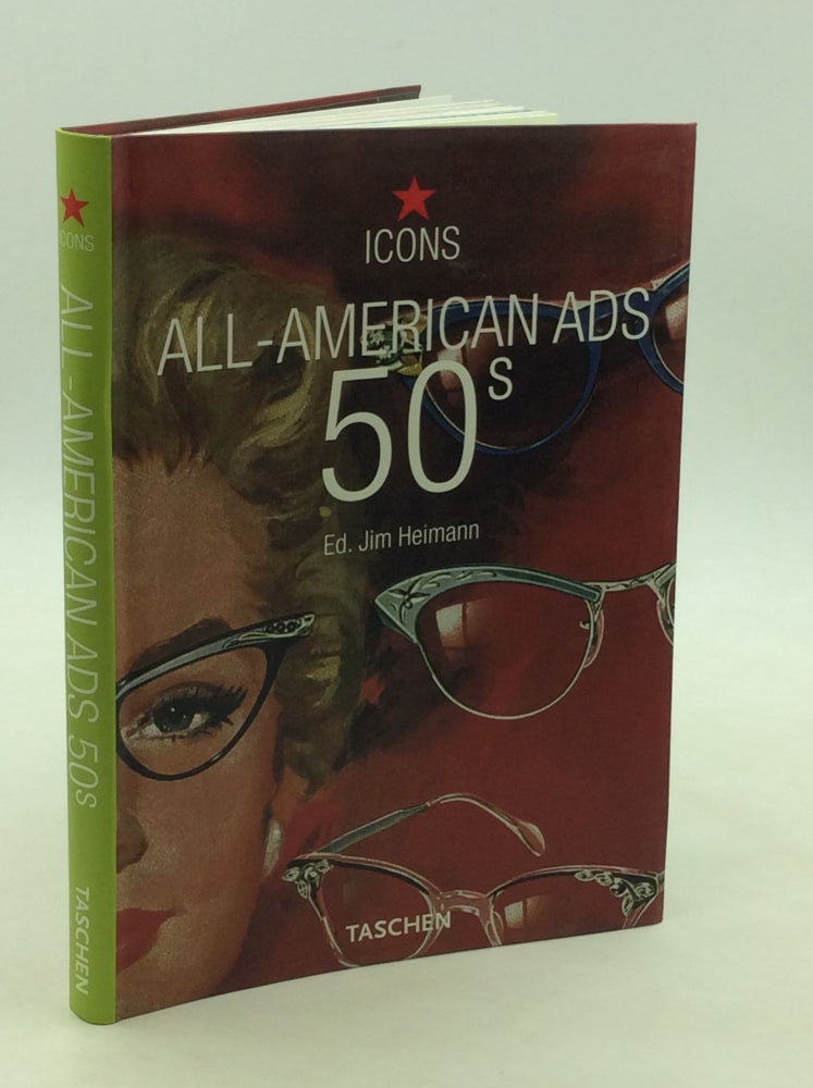 Item #169917 ALL-AMERICAN ADS: 50s. ed Jim Heimann.