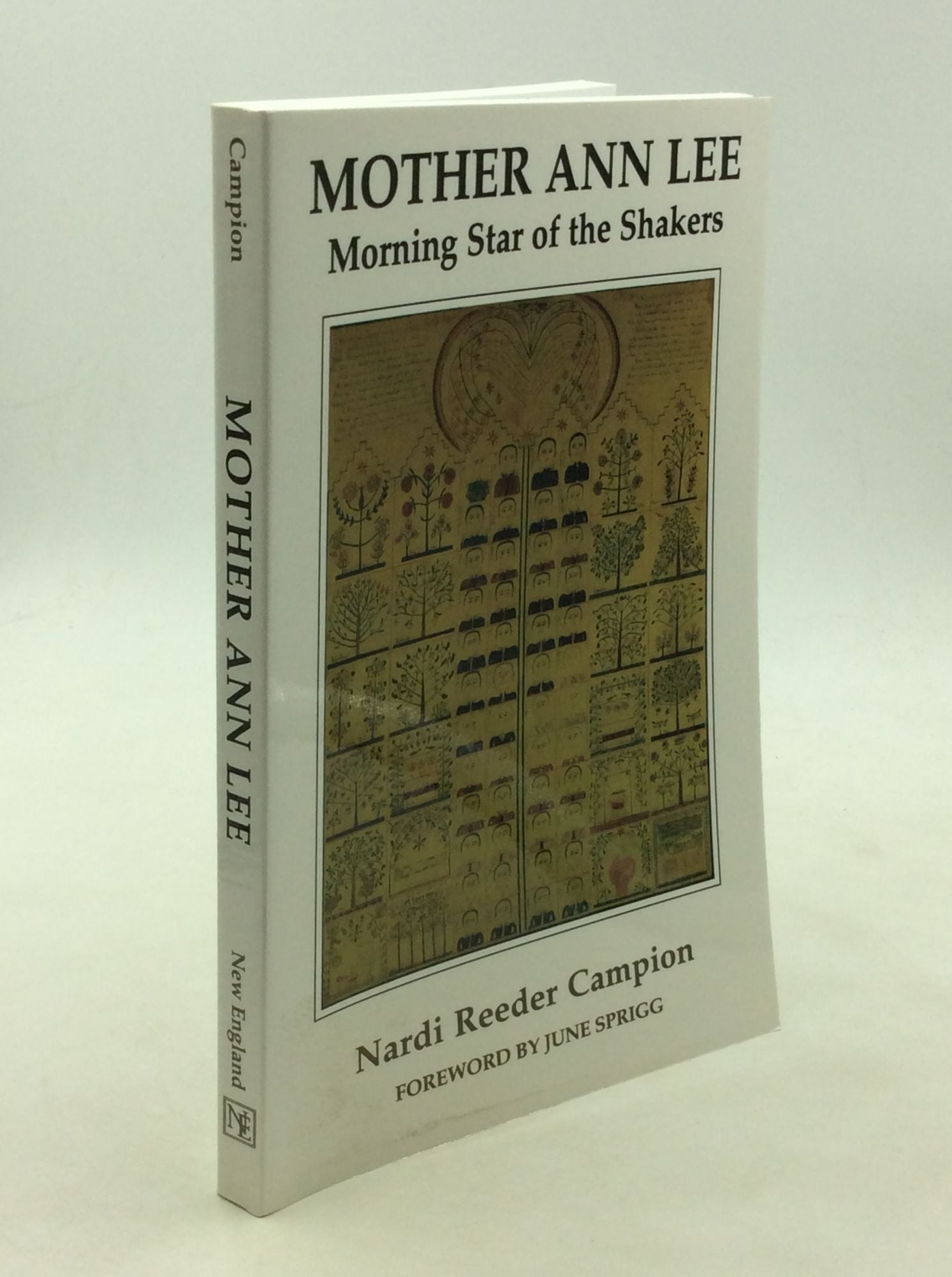 MOTHER ANN LEE: Morning Star of the Shakers | Nardi Reeder Campion