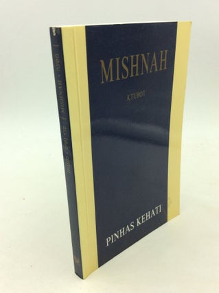 Item #170019 THE MISHNAH: Ktubot. commentary Pinhas Kehati, trans Edward Levin