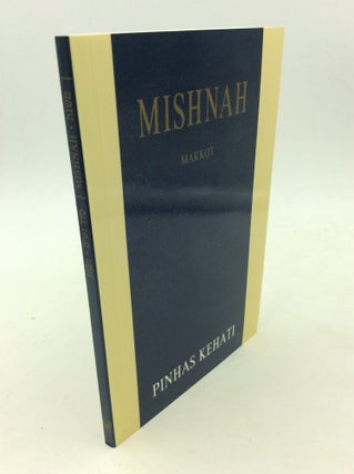 Item #170020 THE MISHNAH: Makkot. commentary Pinhas Kehati, R. Abramowitz, trans R. Fisch