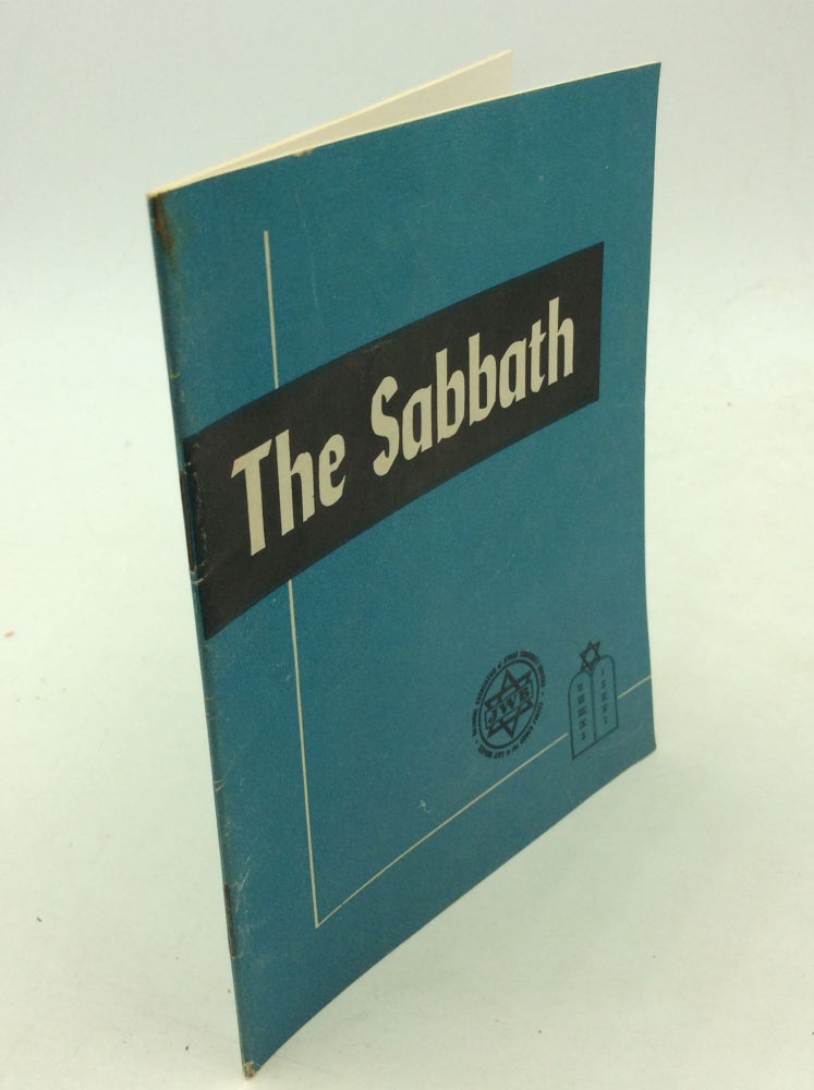 Item #170024 THE SABBATH. Rabbi Abraham E. Millgram.