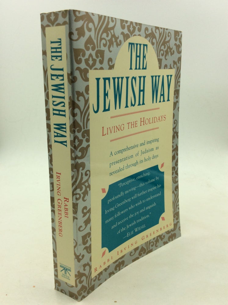 Item #170036 THE JEWISH WAY: Living the Holidays. Rabbi Irving Greenberg.