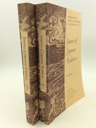 Item #170061 SOURCES OF JAPANESE TRADITION, Volumes I-II. Wm. Theodore de Bary Ryusaku Tsunoda,...