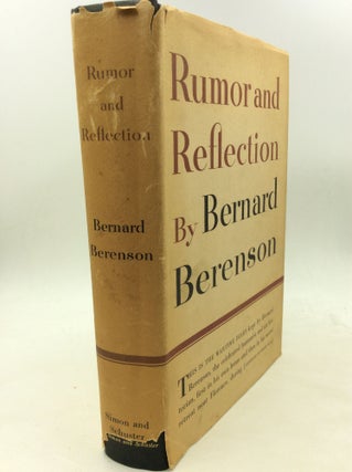 Item #170143 RUMOR AND REFLECTION. Bernard Berenson