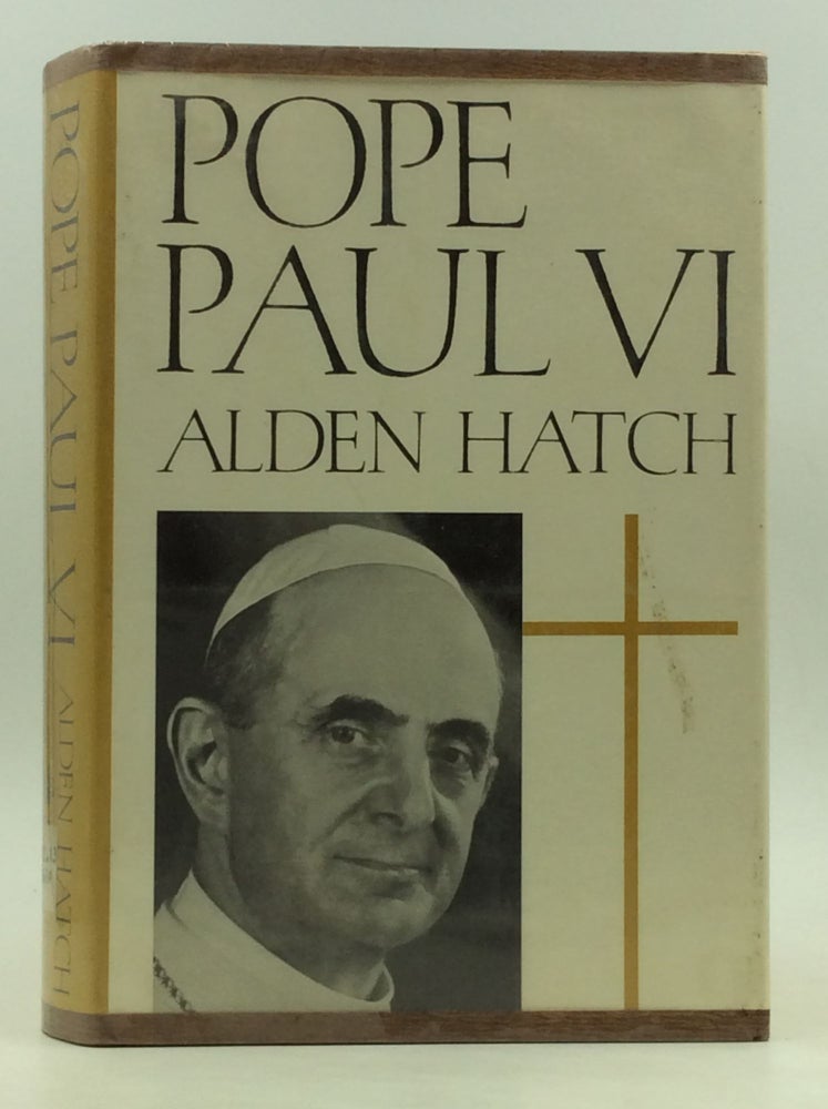 Item #170409 POPE PAUL VI. Alden Hatch.