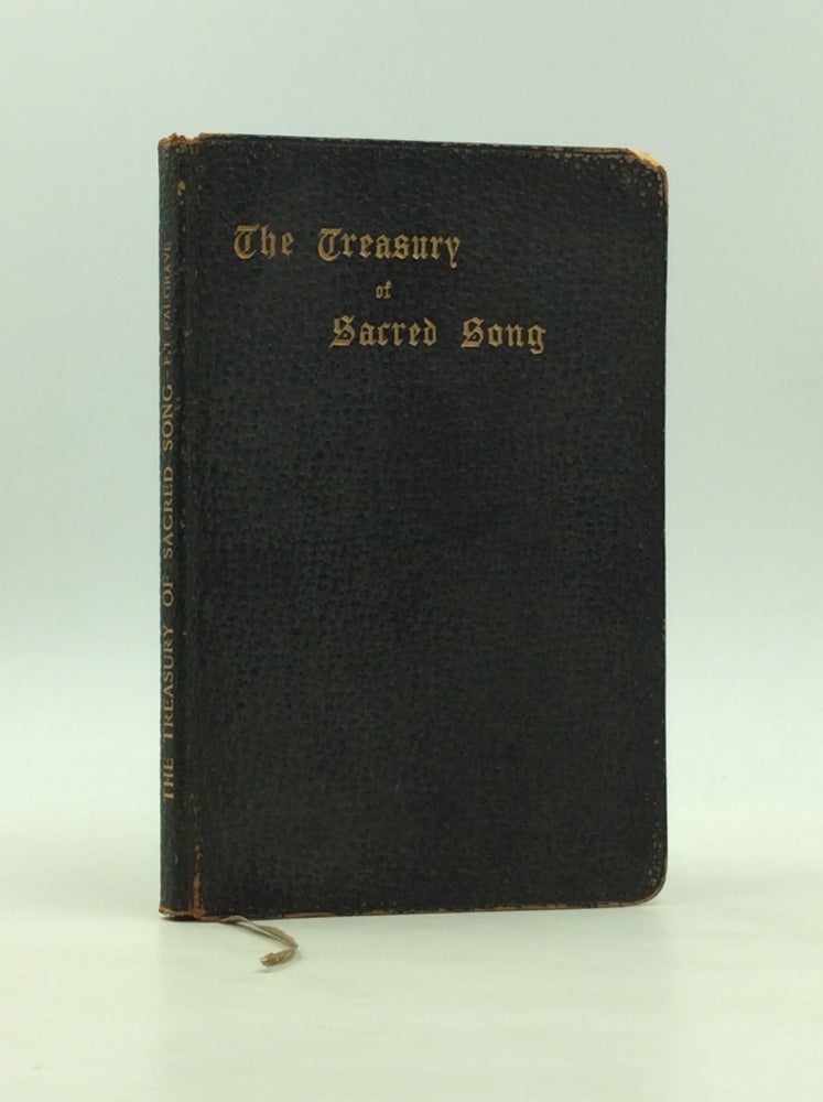 Item #170550 THE TREASURY OF SACRED SONG Selected from the English Lyrical Poetry of Four Centuries with Notes Explanatory and Biographical. Francis T. Palgrave.