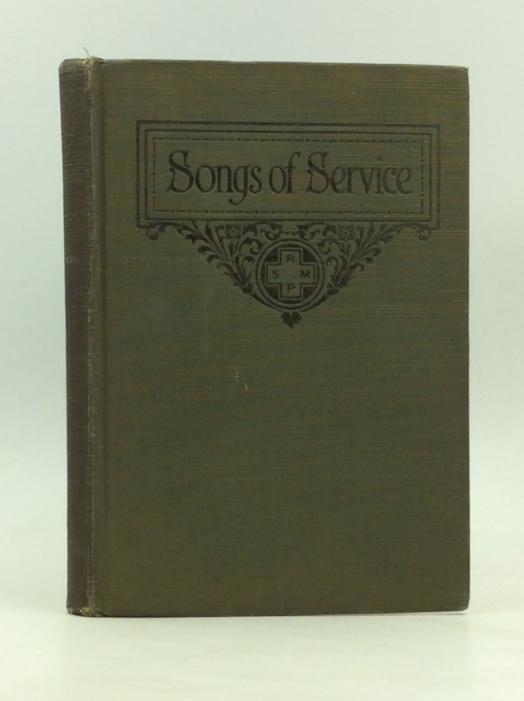 Item #170552 SONGS OF SERVICE for Use in Assemblies of Young People and Older Boys and Girls. R. A. Waite John L. Alexander, J. R. Marcum, eds Wm. H. Danforth.