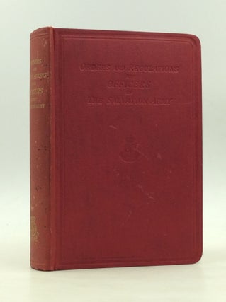 Item #170581 ORDERS AND REGULATIONS FOR OFFICERS OF THE SALVATION ARMY: Originally Prepared by...