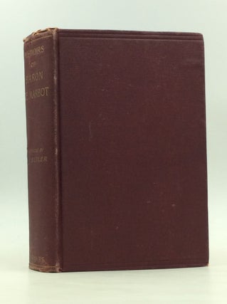 Item #170662 THE MEMOIRS OF BARON DE MARBOT, Late Lieutenant-General in the French Army....