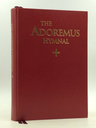 Item #170808 THE ADOREMUS HYMNAL: A Congregational Missal/Hymnal for the Celebration of Sung Mass...