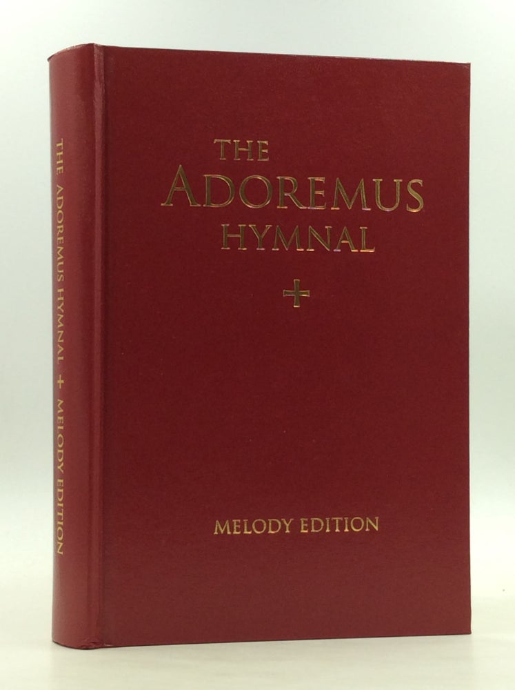 Item #170809 THE ADOREMUS HYMNAL: A Congregational Hymnal Including the Ordinary of Mass, Chants and Music for Sung Masses, and Hymns for Liturgical Feasts, Seasons, Occasions, and Devotions. Society for the Renewal of the Sacred Liturgy Adoremus.