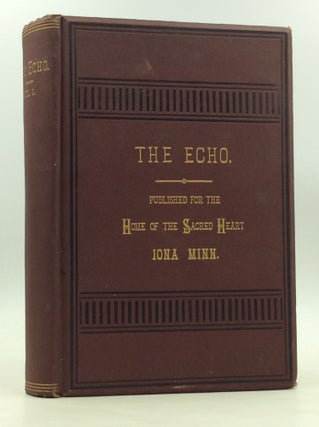 Item #170881 THE ECHO: An Eclectic Monthly Journal, Devoted to Religious & Useful Miscellaneous...