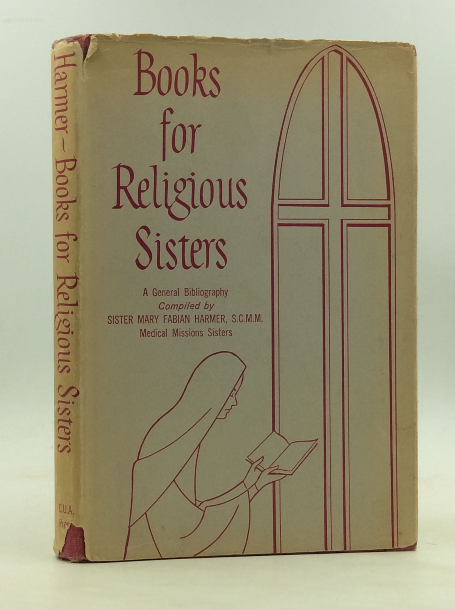 Sister Mary Fabian Harmer - Book for Religious Sisters: A General Bibliography
