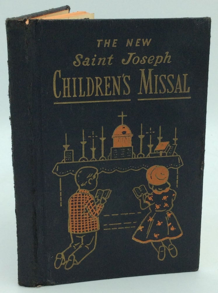 Item #170925 SAINT JOSEPH CHILDREN'S MISSAL: An Easy Way of Praying the Mass for Boys and Girls. Rev. H. Hoever.