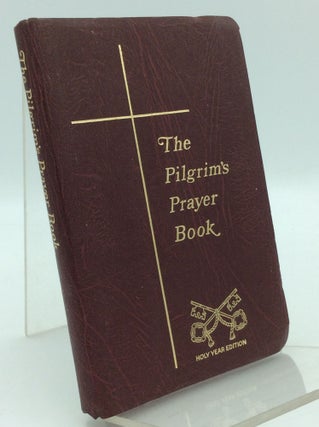Item #171001 THE PILGRIM'S PRAYER BOOK: Holy Year Edition