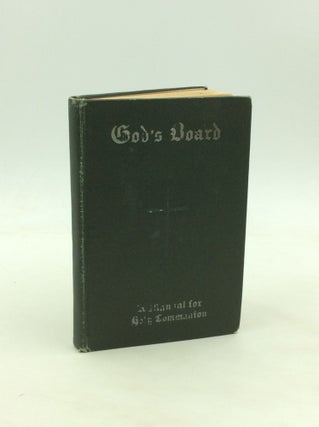 Item #171026 GOD'S BOARD: A Manual for Holy Communion