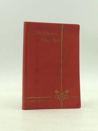 Item #171029 THE PILGRIM'S PRAYER BOOK. The Missionary Oblates of Mary Immaculate, Frs. Michael...
