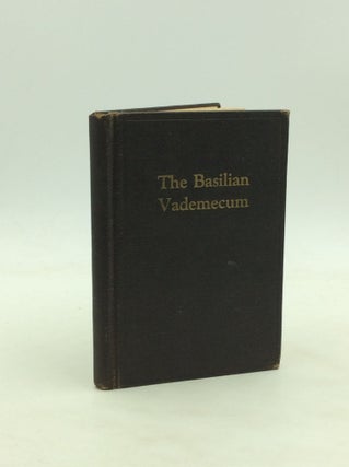 Item #171072 THE BASILEAN VADEMECUM: A Book of Prayers and Ceremonies for the Use of the Members...