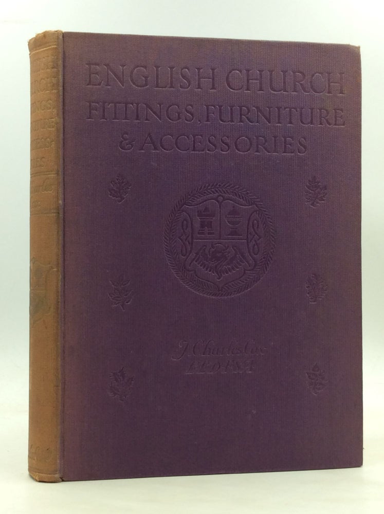 Item #171104 ENGLISH CHURCH FITTINGS, FURNITURE AND ACCESSORIES. J. Charles Cox.
