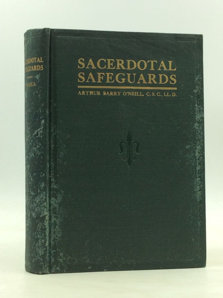 Item #171122 SACERDOTAL SAFEGUARDS: Casual Readings for Rectors and Curates. Arthur Barry O'Neill.
