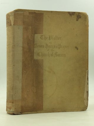 Item #171146 THE PSALTER, OR SEVEN ORDINARY HOURS OF PRAYER According to the Use of the...