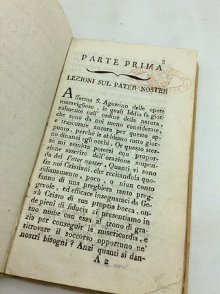 INDIRIZZO PER RECITARE CON FRUTTO LA DIVINA ORAZIONE DEL PATER NOSTER Coll'Aggiunta di un Metodo Facile per Udire la S. Messa con Frutto Oltre la Corona del Signore, ed i Cinque Salmi, che Compongono il Nome Santissimo di Maria