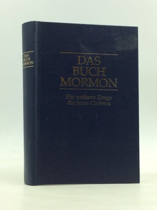 Item #171578 DAS BUCH MORMON ein Bericht, von Mormon mit Eigener Hand auf Platten Geschrieben,...