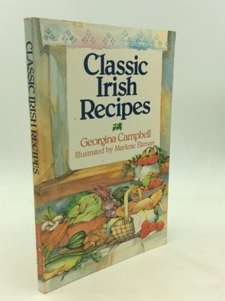 Item #171602 CLASSIC IRISH RECIPES. Georgina Campbell